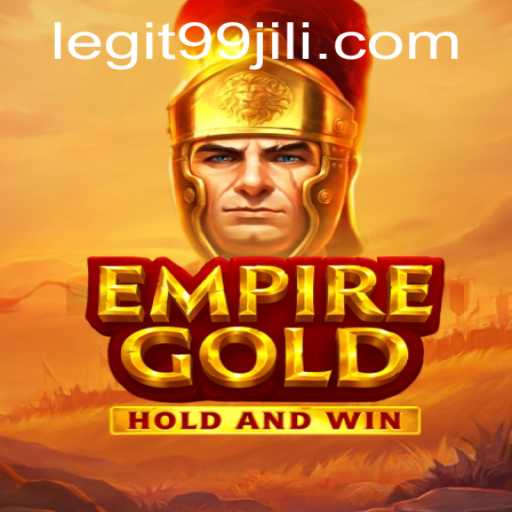 EmpireGold: A Strategic Epic Unveiling the Adventure of 99JILI