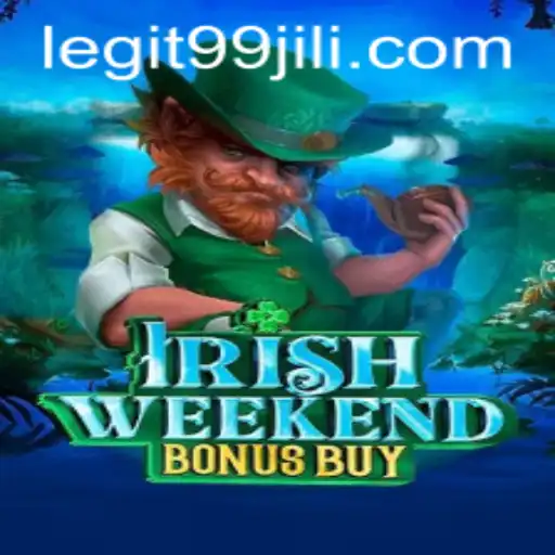 Exploring IrishWeekendBonusBuy: Dive into the World of 99JILI